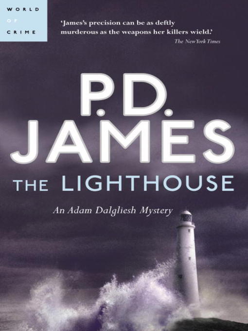 Title details for The Lighthouse by P. D. James - Wait list